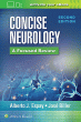 Concise Neurology: A Focused Review, 2nd Edition. Edition Second