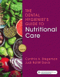 The Dental Hygienist's Guide to Nutritional Care. Edition: 5