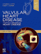 Valvular Heart Disease: A Companion to Braunwald's Heart Disease. Edition: 5