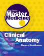 Master Medicine: Clinical Anatomy. Edition: 2
