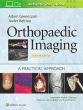 Orthopaedic Imaging: A Practical Approach. Edition Seventh