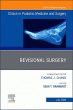 Revisional Surgery, An Issue of Clinics in Podiatric Medicine and Surgery
