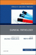 Clinical Pathology, An Issue of the Clinics in Laboratory Medicine