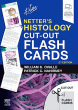 Netter's Histology Cut-Out Flash Cards. Edition: 2