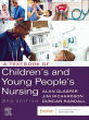 A Textbook of Children's and Young People's Nursing. Edition: 3