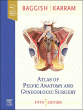 Atlas of Pelvic Anatomy and Gynecologic Surgery. Edition: 5