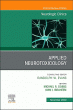 Applied Neurotoxicology, An Issue of Neurologic Clinics