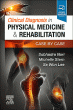 Clinical Diagnosis in Physical Medicine & Rehabilitation