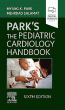 Park's The Pediatric Cardiology Handbook. Edition: 6