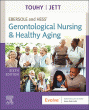 Ebersole and Hess' Gerontological Nursing & Healthy Aging. Edition: 6