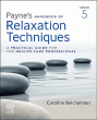 Payne's Handbook of Relaxation Techniques. Edition: 5