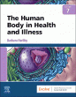 The Human Body in Health and Illness. Edition: 7