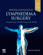 Principles and Practice of Lymphedema Surgery. Edition: 2