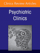 Medical Education in Psychiatry, An Issue of Psychiatric Clinics of North America