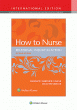 How to Nurse, 2nd Edition