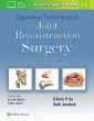 Operative Techniques in Joint Reconstruction Surgery. Edition Third