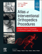Atlas of Interventional Orthopedics Procedures