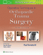 Operative Techniques in Orthopaedic Trauma Surgery. Edition Third