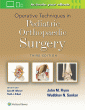 Operative Techniques in Pediatric Orthopaedic Surgery. Edition Third