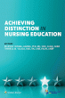 Achieving Distinction in Nursing Education, 1st Edition