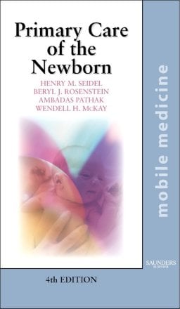 Primary Care of the Newborn. Edition: 4