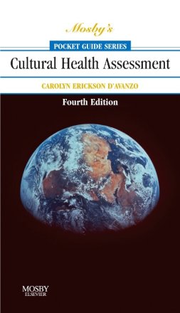 Mosby's Pocket Guide to Cultural Health Assessment. Edition: 4