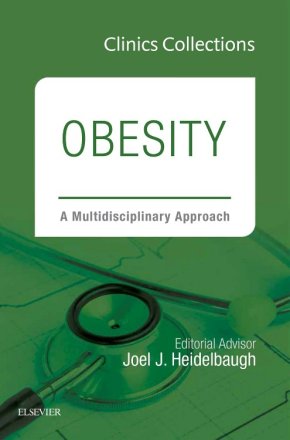 Obesity: A Multidisciplinary Approach (Clinics Collections)