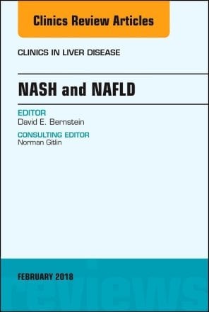 NASH and NAFLD, An Issue of Clinics in Liver Disease