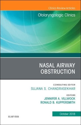 Nasal Airway Obstruction, An Issue of Otolaryngologic Clinics of North America