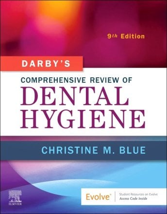 Darby's Comprehensive Review of Dental Hygiene. Edition: 9