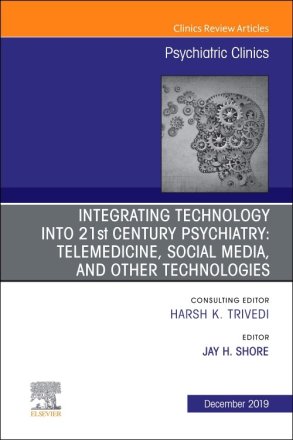 Integrating Technology into 21st Century Psychiatry