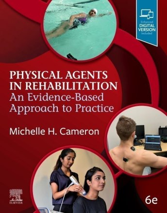 Physical Agents in Rehabilitation. Edition: 6