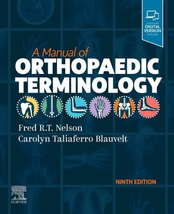 A Manual of Orthopaedic Terminology. Edition: 9