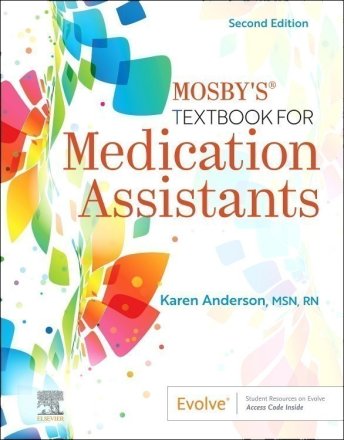 Mosby's Textbook for Medication Assistants. Edition: 2