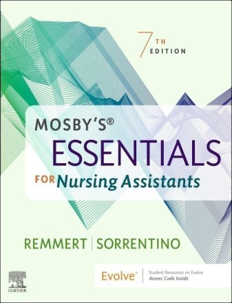 Mosby's Essentials for Nursing Assistants. Edition: 7