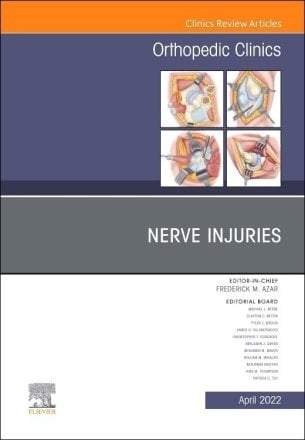 Nerve Injuries, An Issue of Orthopedic Clinics