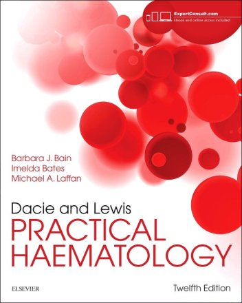 Dacie and Lewis Practical Haematology. Edition: 12