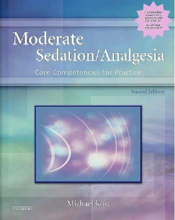 Moderate Sedation/Analgesia. Edition: 2