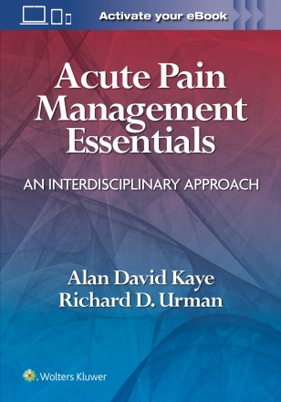 Acute Pain Management Essentials. Edition First