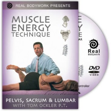 Muscle Energy Technique (Part 1) DVD for the Pelvis Sacrum Lumbar by Real Bodywork