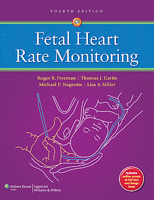 Fetal Heart Rate Monitoring. Edition Fourth