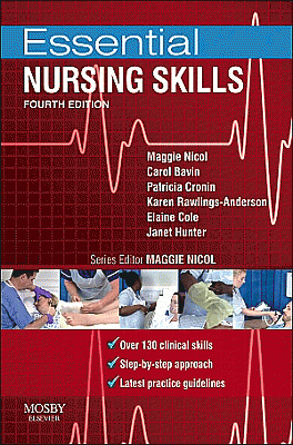 Essential Nursing Skills. Edition: 4