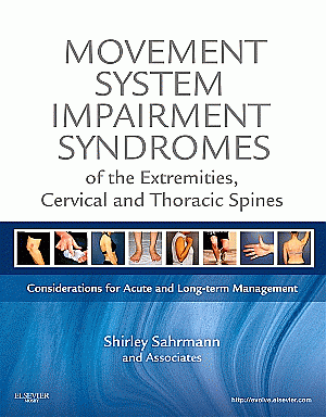 Movement System Impairment Syndromes of the Extremities, Cervical and Thoracic Spines