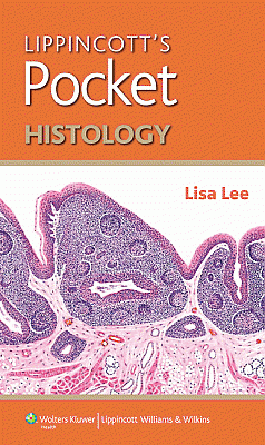 Lippincott's Pocket Histology