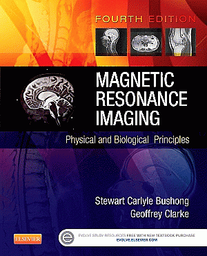 Magnetic Resonance Imaging. Edition: 4
