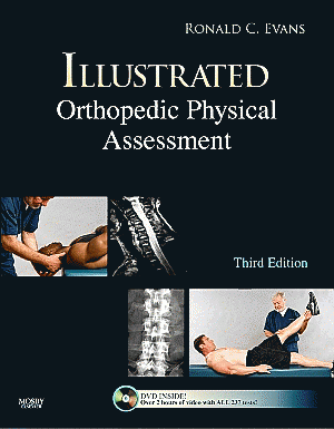 Illustrated Orthopedic Physical Assessment. Edition: 3