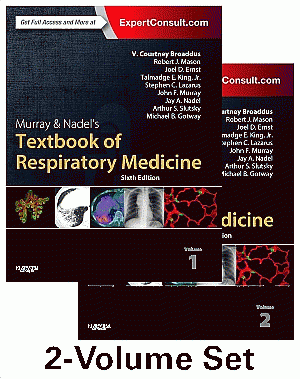Murray & Nadel's Textbook of Respiratory Medicine, 2-Volume Set. Edition: 6