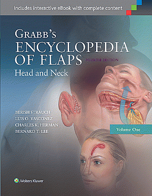 Grabb's Encyclopedia of Flaps: Head and Neck. Edition Fourth