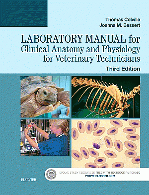 Laboratory Manual for Clinical Anatomy and Physiology for Veterinary Technicians. Edition: 3