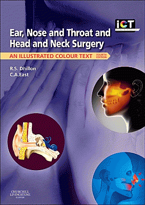 Ear, Nose and Throat and Head and Neck Surgery. Edition: 4